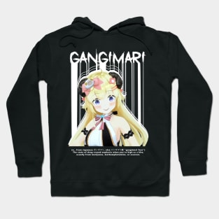 Gangimari Hoodie